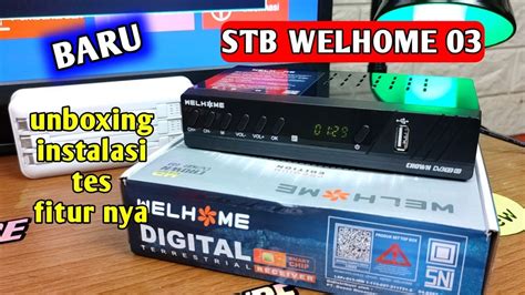 Cara Mematikan Stb Welhome